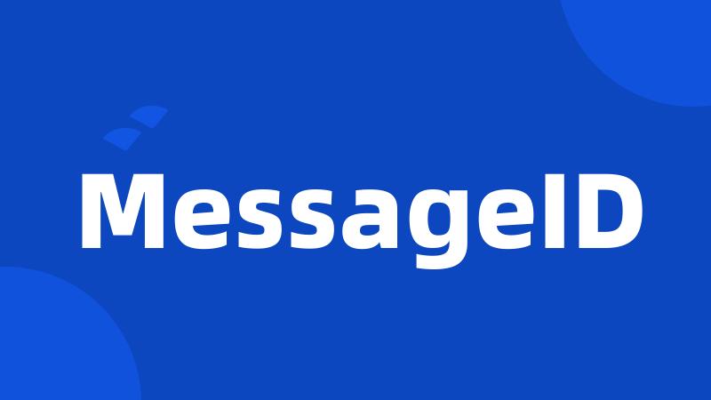 MessageID