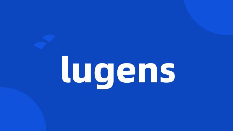 lugens