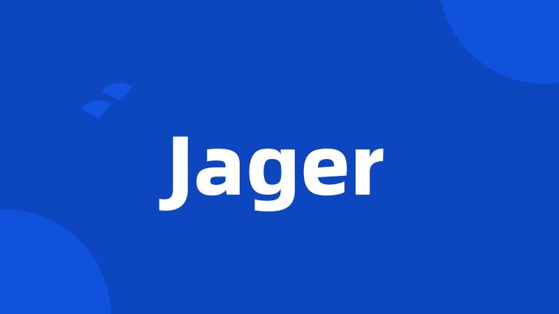 Jager