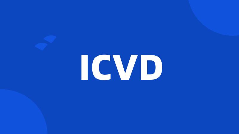 ICVD