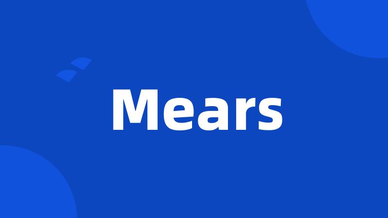 Mears