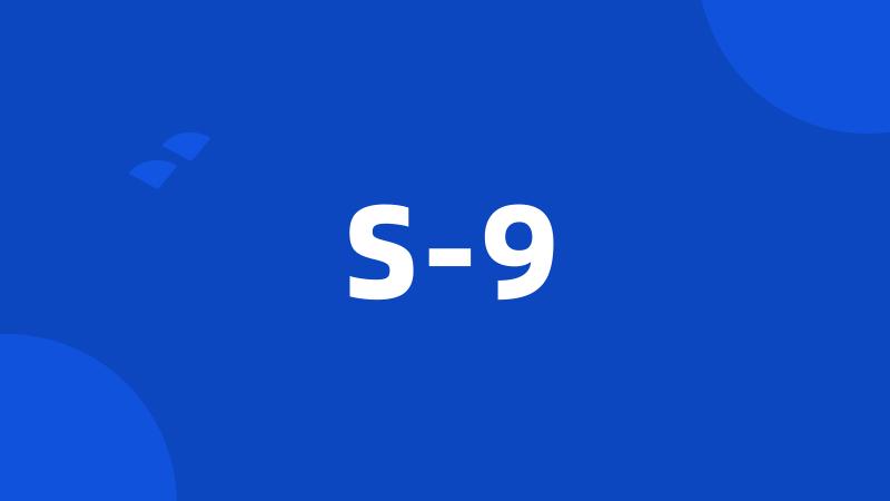 S-9