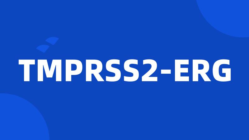 TMPRSS2-ERG