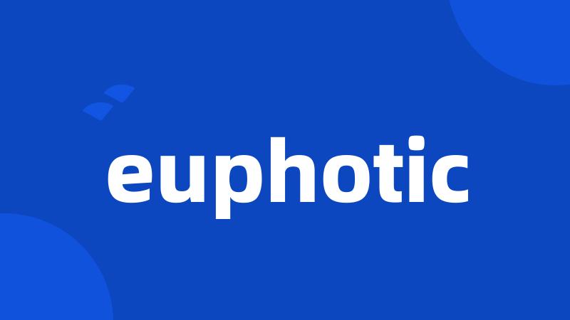 euphotic