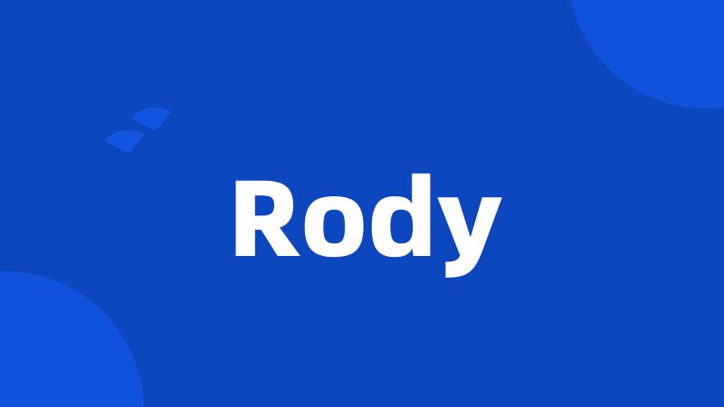 Rody