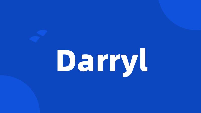 Darryl