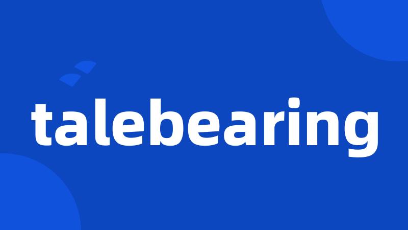 talebearing