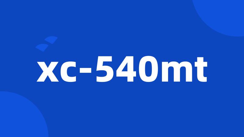 xc-540mt