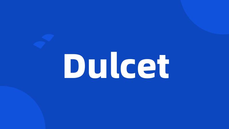 Dulcet