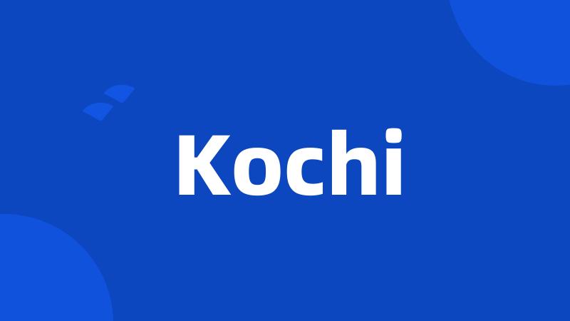 Kochi