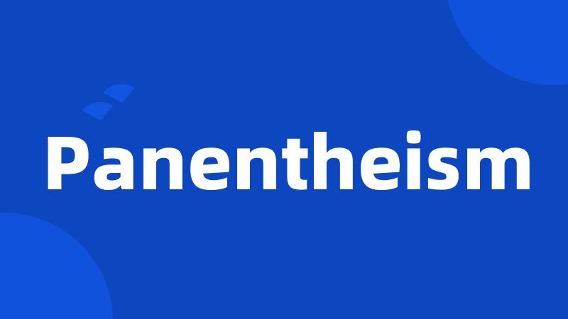 Panentheism