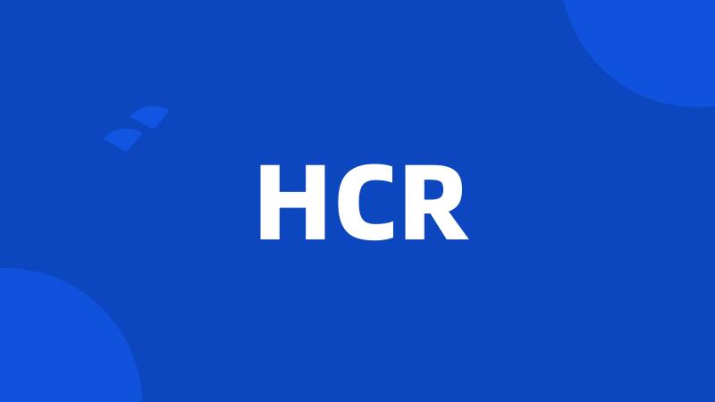 HCR