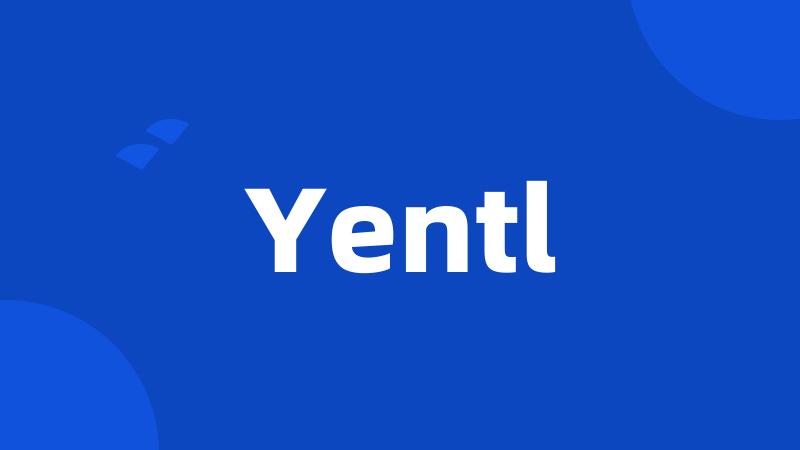 Yentl