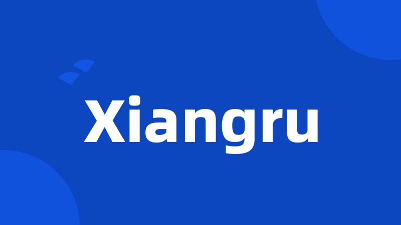 Xiangru