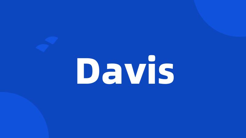 Davis