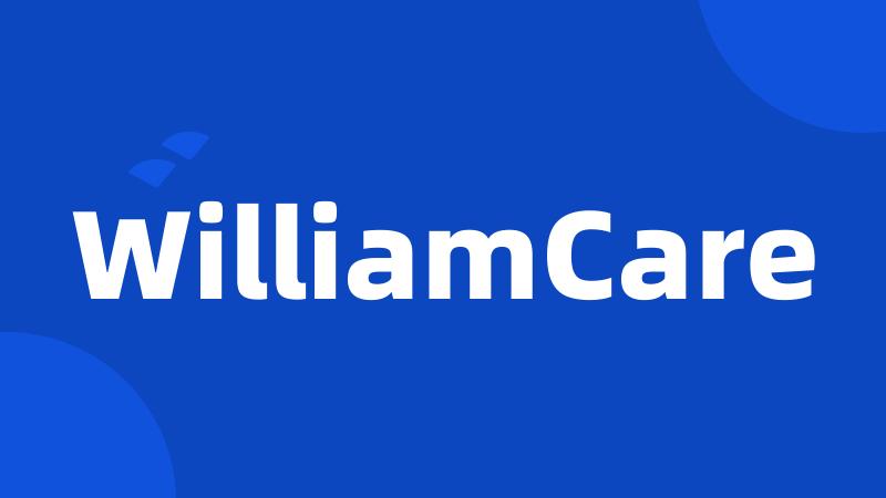 WilliamCare