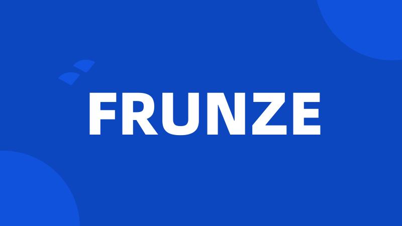 FRUNZE