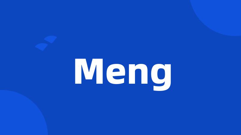 Meng