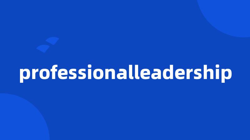 professionalleadership