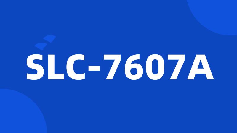 SLC-7607A