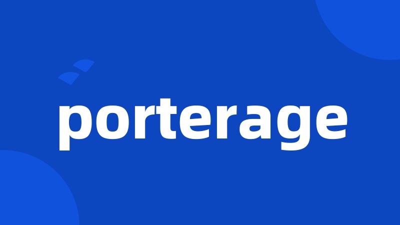 porterage