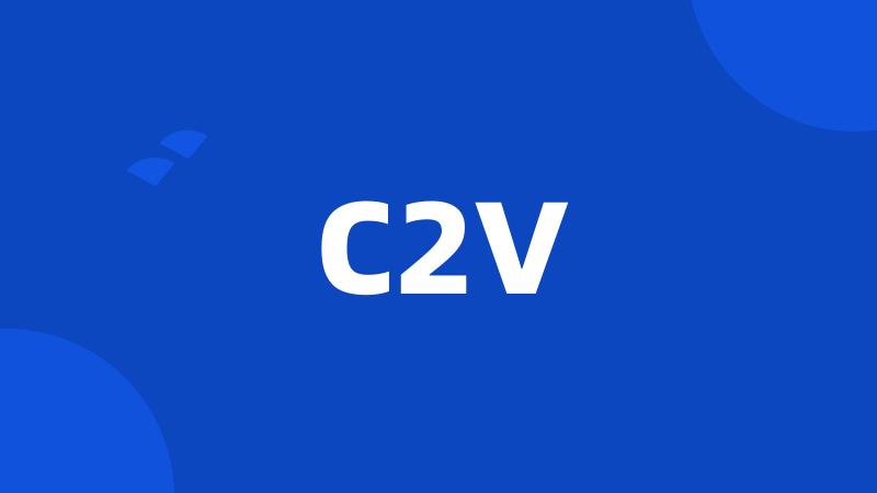 C2V