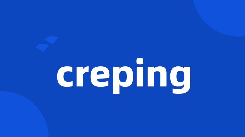 creping