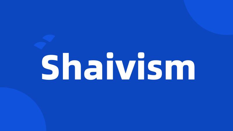 Shaivism