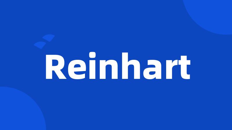 Reinhart