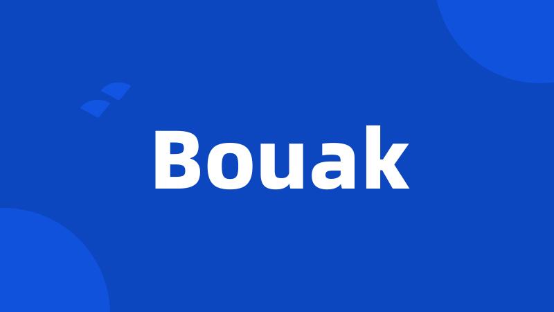 Bouak