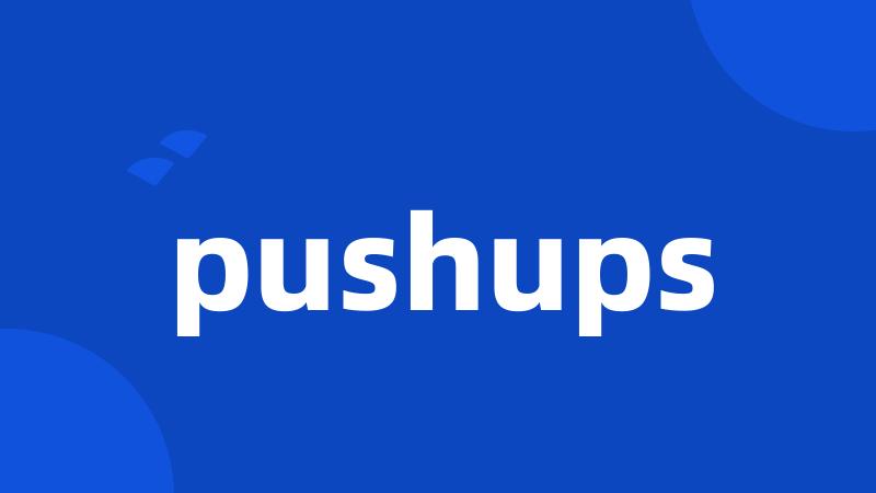 pushups