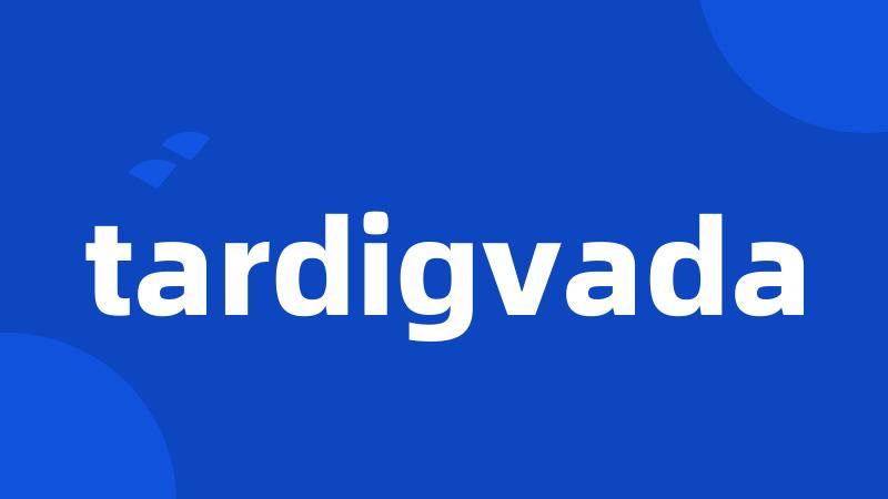 tardigvada