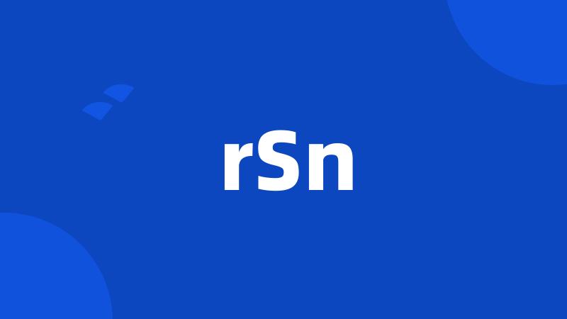 rSn