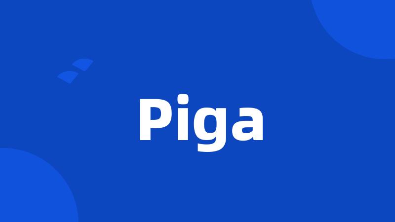 Piga