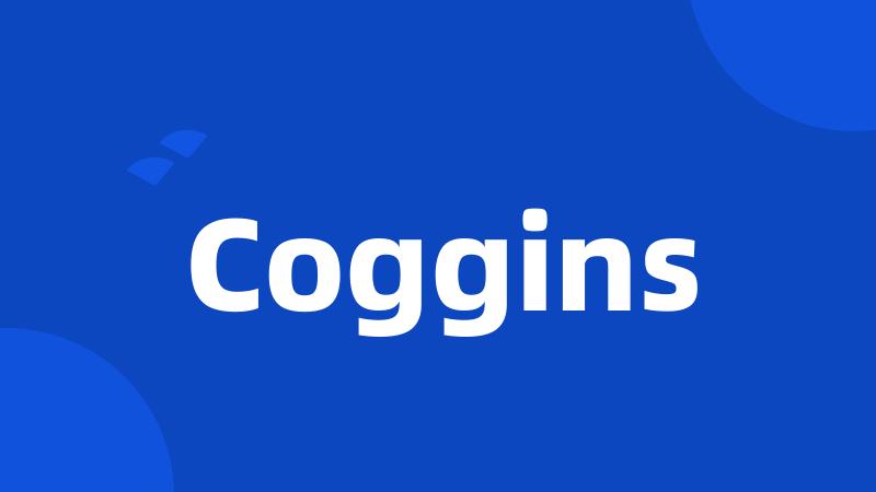 Coggins