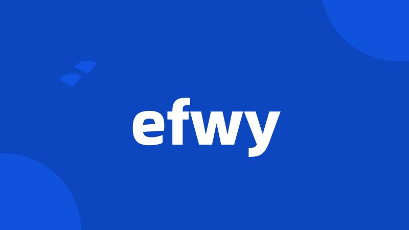 efwy