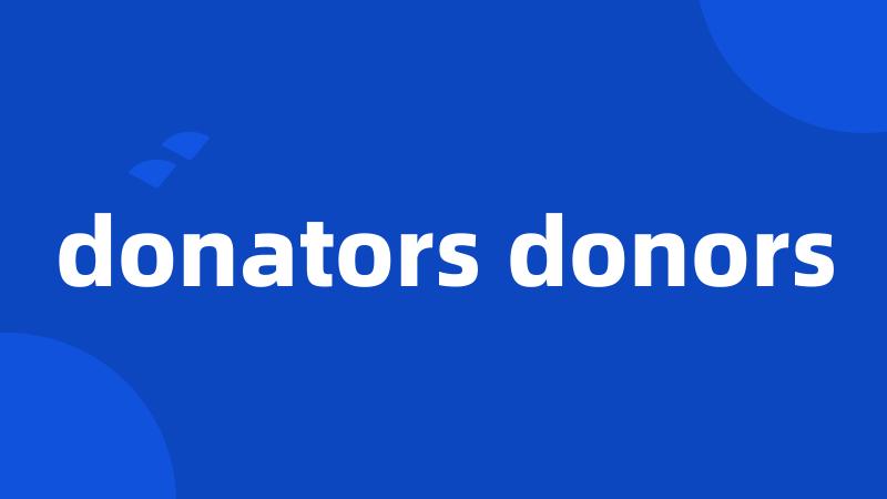 donators donors