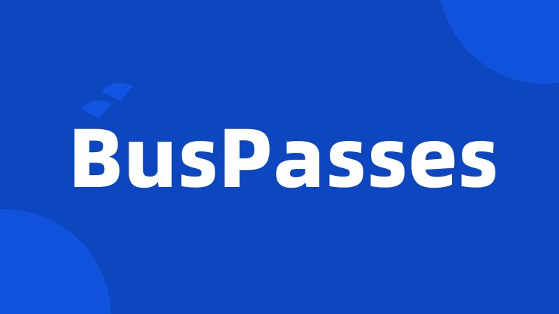 BusPasses