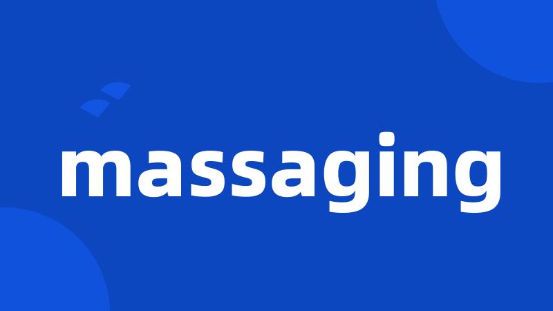 massaging