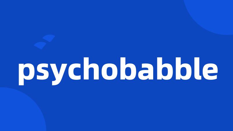 psychobabble