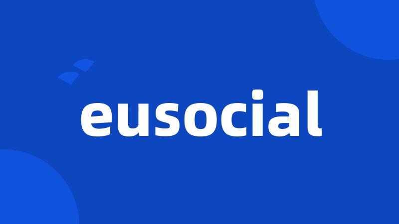 eusocial