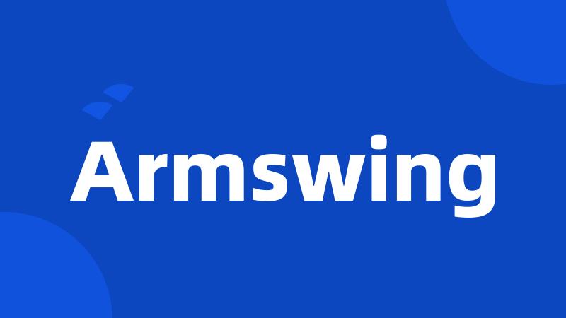 Armswing