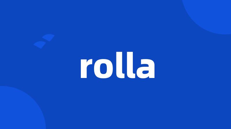 rolla