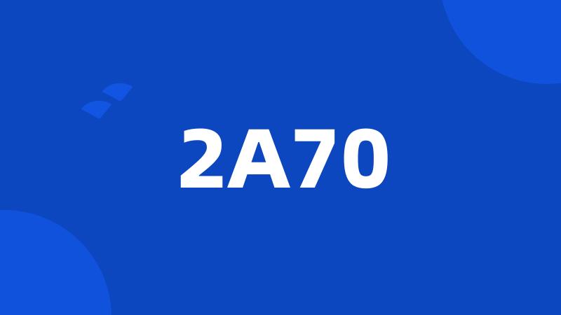 2A70