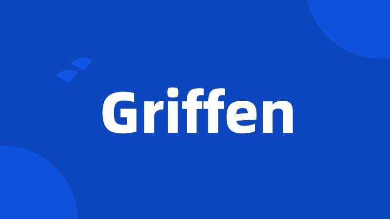 Griffen