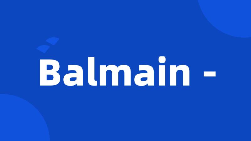 Balmain -