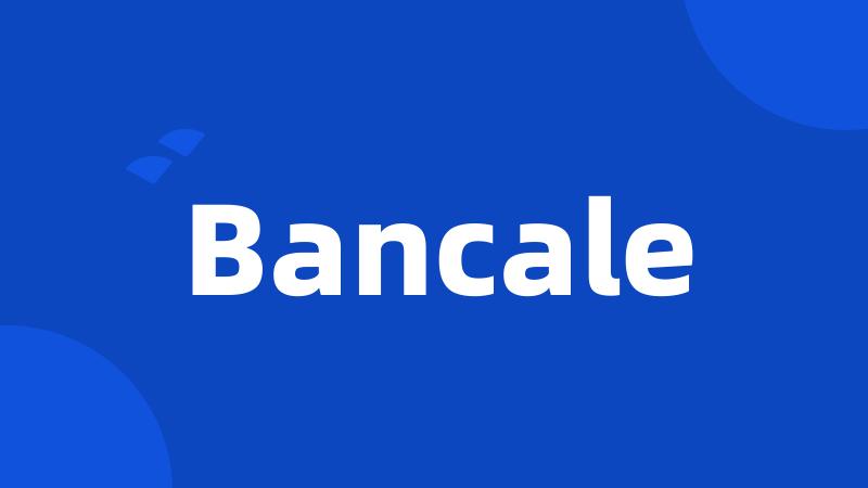 Bancale