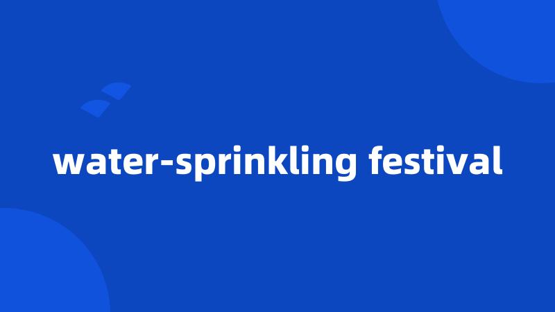 water-sprinkling festival