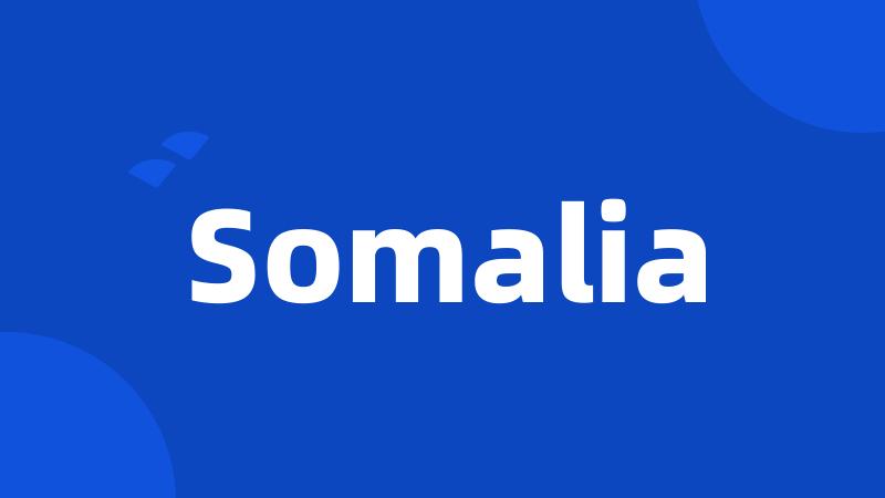 Somalia