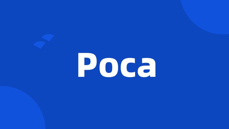 Poca